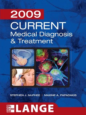 cover image of Current Medical Diagnosis & Treatment 2009